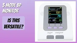 REVIEW (2025): 3 Mode BP Monitor. Features