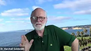 CLIMB's Fall 2020 Leadership Seminar Presented Marshall Goldsmith - Advice from Peter Drucker