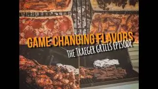 Rut and River Pursuits - Game Changing Flavors Traeger Grills