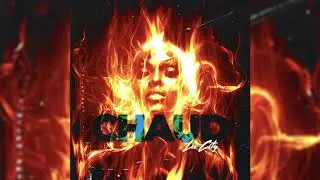 Lu City - Chaud (Official Audio)