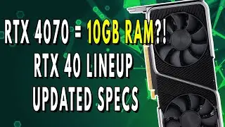 RTX 4070 Specs LEAKED - 10GB RAM?! & Updated RTX 4080 & 4090 Specs | Raptor Lake Hits 6GHZ