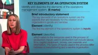 VCE Business Management - Key Elements of an Operation System