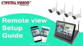 Crystal Vision Wireless HD NVR Kit Quick Startup Guide