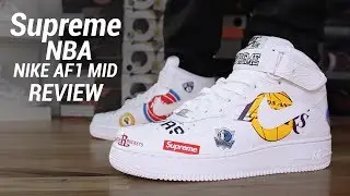 SUPREME NBA NIKE AIR FORCE 1 MID REVIEW