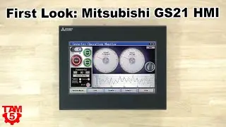 First Look: GS21 HMI from Mitsubishi