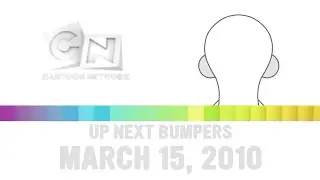 Cartoon Network Coming Up Next Bumpers for March 15, 2010