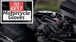 10 Best Short Cuff & Long Cuff Motorcycle Gloves (Some Affordable)