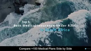 Best Medical insurance Under R3000 in South Africa