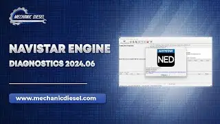 Exploration of NAVISTAR ENGINE DIAGNOSTICS - NED [2024.06] Software Features
