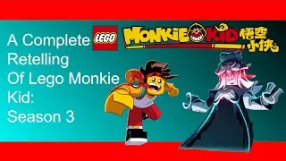 A Complete Retelling of Lego Monkie Kid Season 3!
