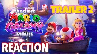 LIVE Reaction: Nintendo Direct Reveals Super Mario Bros. Galaxy Movie Trailer 2