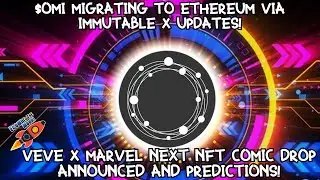 VeVe x Marvel - NEW Captain America NFT Comic announced! Immutable X updated OMI migration!
