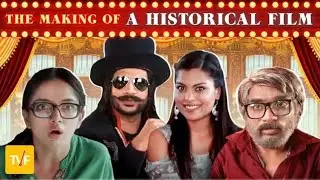 The Making Of...( A Historical Film )