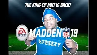 THE KING IS BACK IN WEEKEND LEAGUE | MADDEN 19 ULTIMATE TEAM
