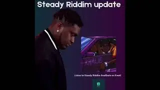 Steady Riddim by Khalie on Kwot app #music #afrobeats #backtome