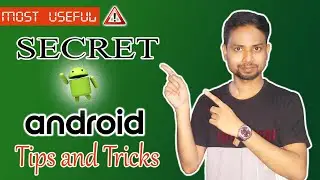 Android Tips & Tricks: Top 5 Hidden Features on your Phone [You Should Try ! 2020]