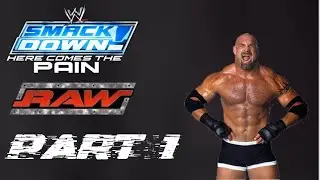 WWE SMACKDOWN! HERE COMES THE PAIN SEASON MODE (RAW) PART 1