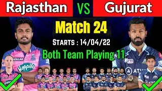 IPL 2022 GT VS RR PLAYING 11 |Match 24 Gt vs Rr 2022