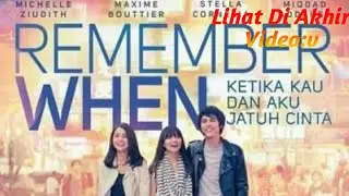 FILM ROMANTIS | REMEMBER WHEN FULL MOVIE