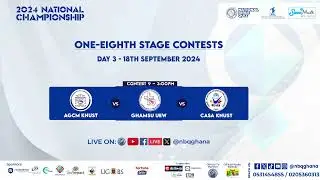 NBQ2024 1/8th Stage Contest 9 - GHAMSU UEW v AGCM KNUST v CASA KNUST