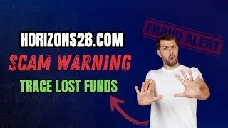 HORIZONS28.COM Review: SCAM Investigation | Trace Your Lost Funds | 2025 Investor Alert