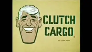 Clutch Cargo: Operation Moon Beam