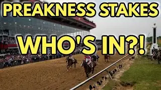 2022 Preakness Stakes | Who's Running? Early Preview, Win Picks, & Longshots