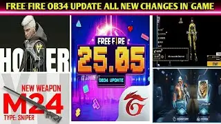 FREE FIRE OB34 UPDATE ALL NEW CHANGES IN GAME | NEW GOLD ROYAL | NEW CHARACTER | FREE FIRE NEW EVENT