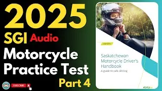 Saskatchewan Motorcycle Practice Test Part 4 | Audio | Canadian Driver Knowledge Test