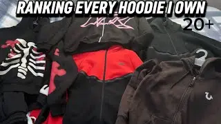 RANKING EVERY HOODIE I OWN IN MY COLLECTION (NIKE,TRUE RELIGION,ROCKSTAR ORIGINAL, AND MORE)