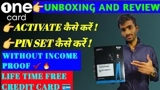 OneCard Credit Card Unboxing & Review 💳| Activate OneCard Credit Card | Life Time Free Credit Card