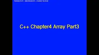 C++ Chapter4 Array Part3