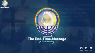 What Is The End Time Message?
