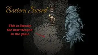 How to get the Eastern Sword fast in Fear and Hunger