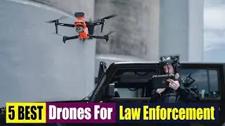 Best Drones For Law Enforcement Of 2025