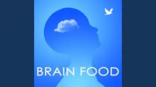 Brain Food