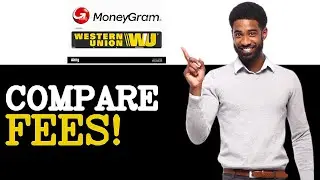 Western Union Vs MoneyGram International Fees (2025)