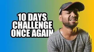 Fir se nahi ! | 10 Days Challenge Again @Grow with Algrow