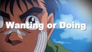 The Difference Between Wanting and Doing | Why Most People Stay Stuck
