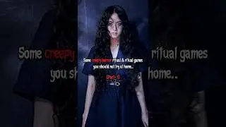 Some creepy horror Ritual &  games you shouldn't try at home..🙅🏻&zwj;♀️🖤#1 #Shorts#jisoo @ItsMonika19