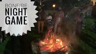 Bonfire game | Bonfire night game | Night Game with team | Bonfire in jungle | bonefire Ooty
