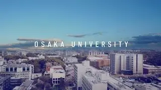 The University of Osaka PR 【PV】