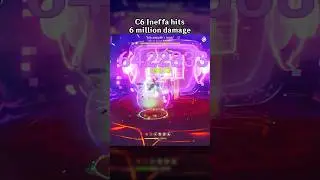 C6 INEFFA HITS 6 MILLION DAMAGE