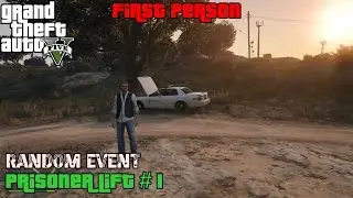GTA 5 ★ Random Event # 55 ★ Prisoner Lift # 1 [Location Guide]