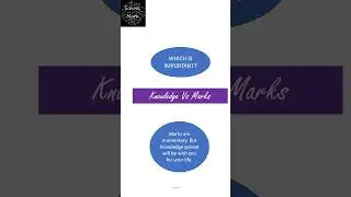 Knowledge Vs Marks - Which is important #shorts