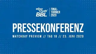 RE-LIVE | Halbfinale II - Preview Pressekonferenz |&nbsp;easyCredit BBL Finalturnier 2020