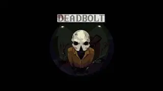 Deadbolt Review