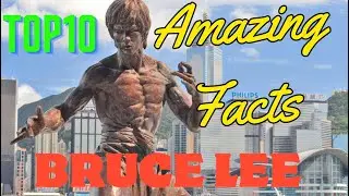 Top 10 Amazing Facts About Bruce Lee