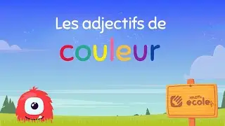 Les adjectifs de couleur - Leçon Motoufo.fr