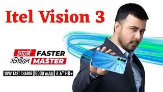 Itel Vision 3 Full Review Bangla | কম বাজেটে সেরা ফোন!
